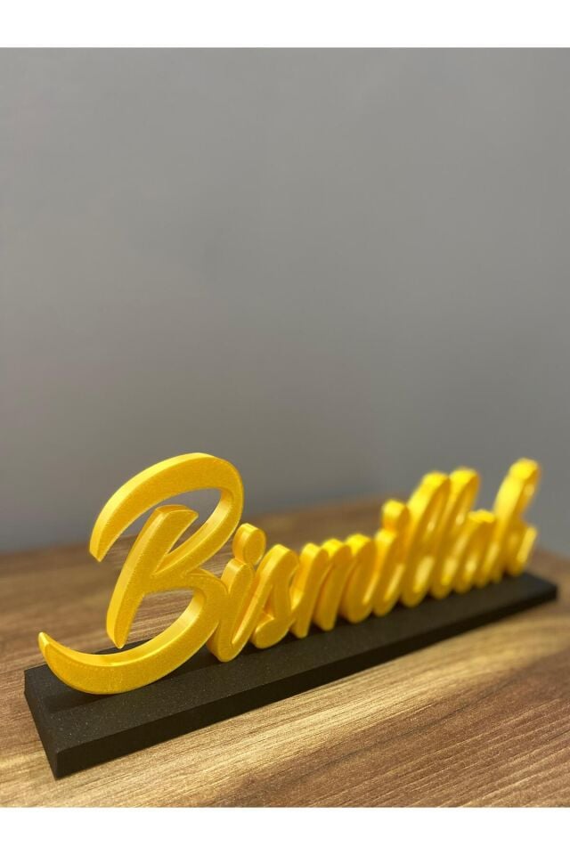 Bismillah Yazılı Dekoratif Masa Üstü Yazı Şık ve Anlamlı Tasarım