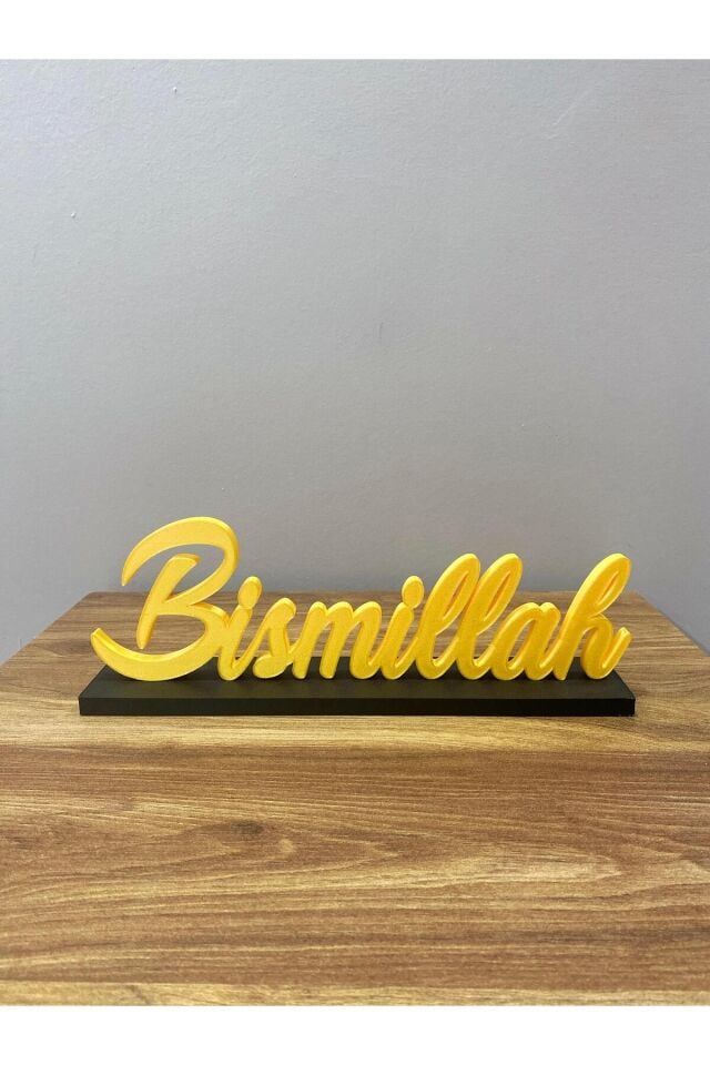 Bismillah Yazılı Dekoratif Masa Üstü Yazı Şık ve Anlamlı Tasarım